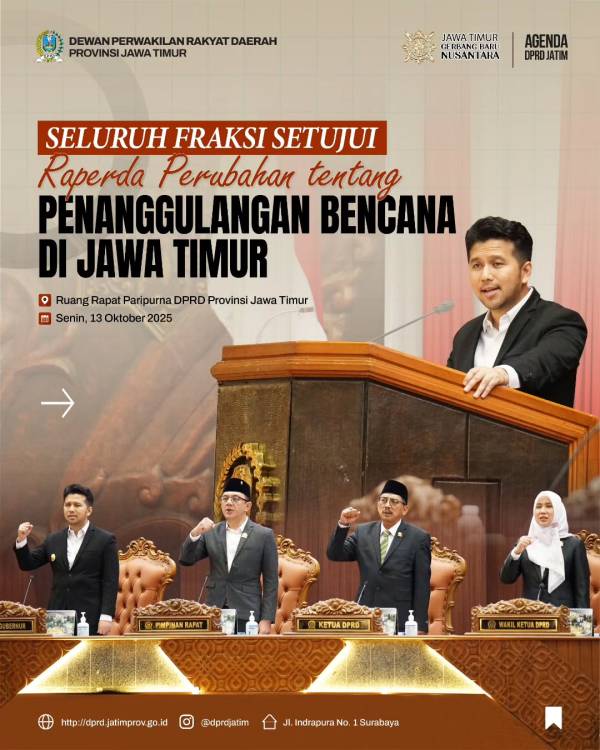 Seluruh Fraksi DPRD Jatim Kompak Setujui Raperda Penanggulangan Bencana: Sinergi Lintas Sektor Jadi Kunci!