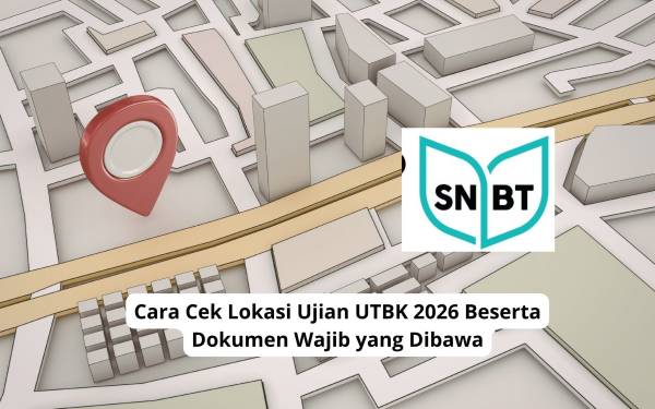 74 Lokasi UTBK 2026 Resmi Diumumkan, Peserta Wajib Cek Alamat Ujian