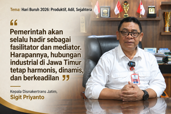Sigit Priyanto: May Day 2026, Kolaborasi Bersama Mewujudkan Kemajuan Industri dan Kesejahteraan Pekerja