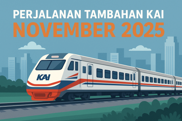 KAI Tambah Perjalanan Kereta Api Selama November 2025, Dukung Mobilitas dan Wisata Nasional